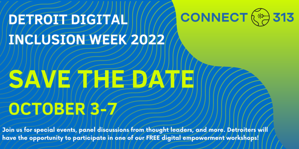 Join Us for Detroit’s Digital Inclusion Week - Connect 313